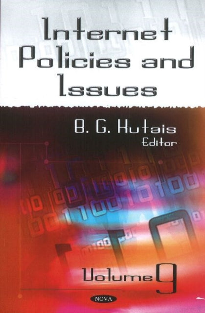 Book cover of: Internet Policies & Issues. By: B. G. Kutais