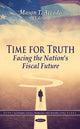 Book cover of: Time for Truth. By: Mason T. Accado