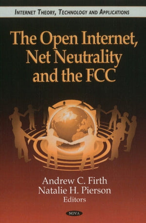 Open Internet, Net Neutrality & the FCC