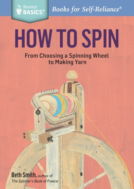 Book cover of: How to Spin. By: Beth Smith