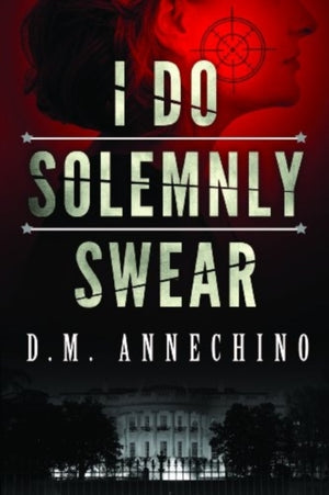 I Do Solemnly Swear