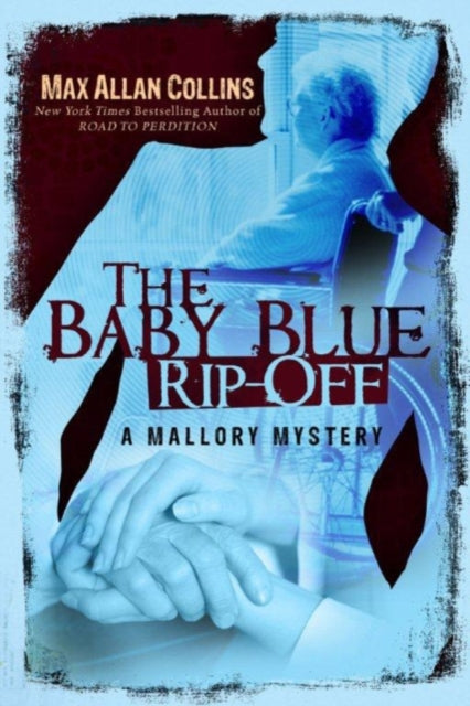 Book cover of: Baby Blue Rip-Off. By: Max Allan Collins
