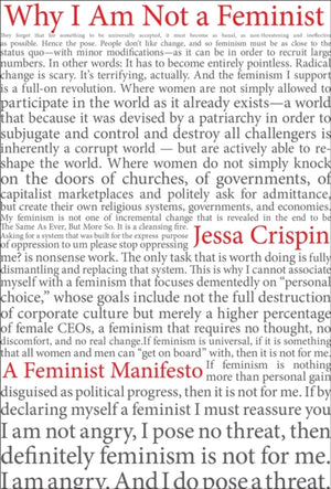 Why I am Not a Feminist