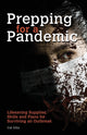 Book cover of: Prepping for a Pandemic. By: Cat Ellis