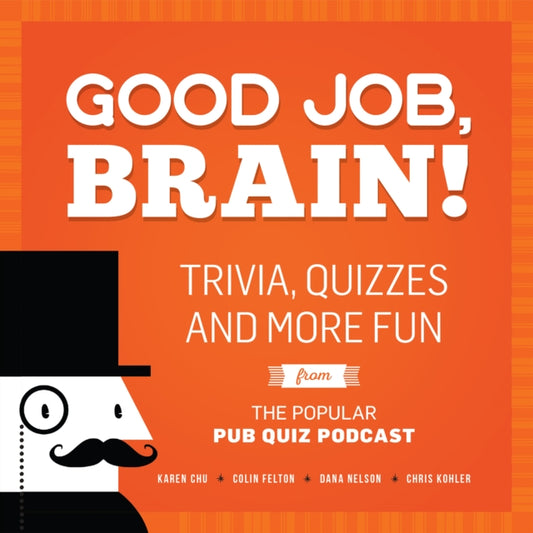 Book cover of: Good Job, Brain. By: Karen Chu