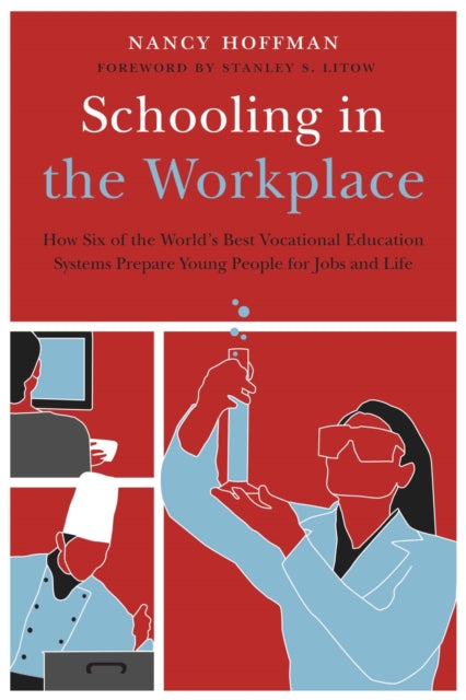 Book cover of: Schooling in the Workplace