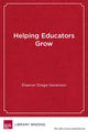 Book cover of: Helping Educators Grow