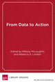 Book cover of: From Data to Action. By: Milbrey Wallin McLaughlin