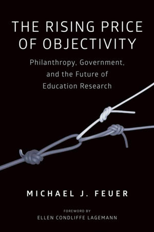 The Rising Price of Objectivity