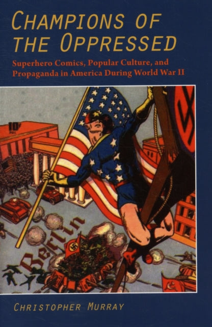 Book cover of: Champions of the Oppressed. By: Christopher Murray