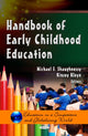 Book cover of: Handbook of Early Childhood Education. By: Michael F. Shaughnessy