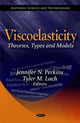 Book cover of: Viscoelasticity. By: Jennifer N. Perkins