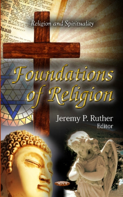 Book cover of: Foundations of Religion. By: Jeremy P. Ruther