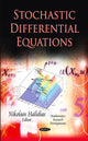 Book cover of: Stochastic Differential Equations. By: Nikolaos Halidias