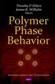 Book cover of: Polymer Phase Behavior. By: Timothy P. Ehlers