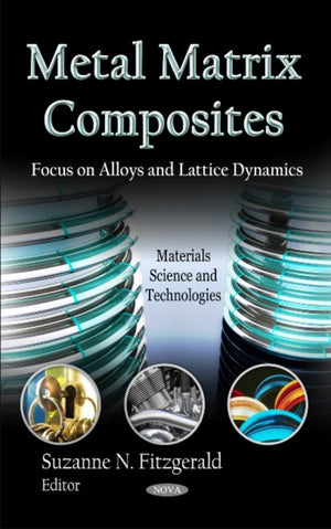 Metal Matrix Composites