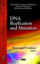 Book cover of: DNA Replication & Mutation. By: Raymond P. Leitner