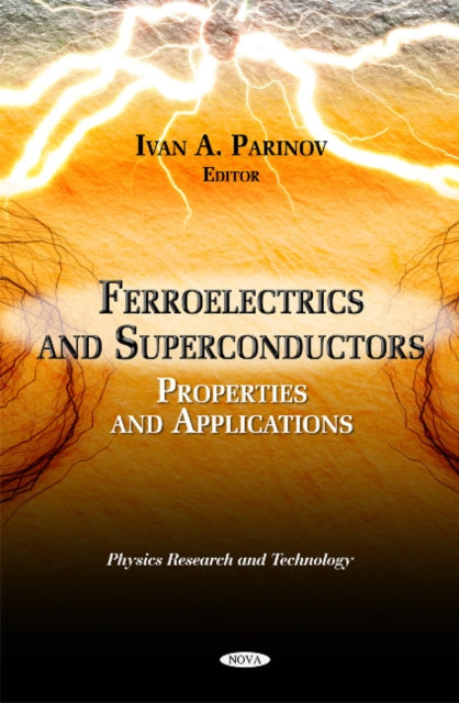 Book cover of: Ferroelectrics & Superconductors. By: Ivan A. Parinov