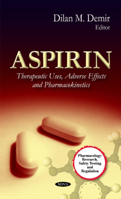 Book cover of: Aspirin. By: Dilan M. Demir