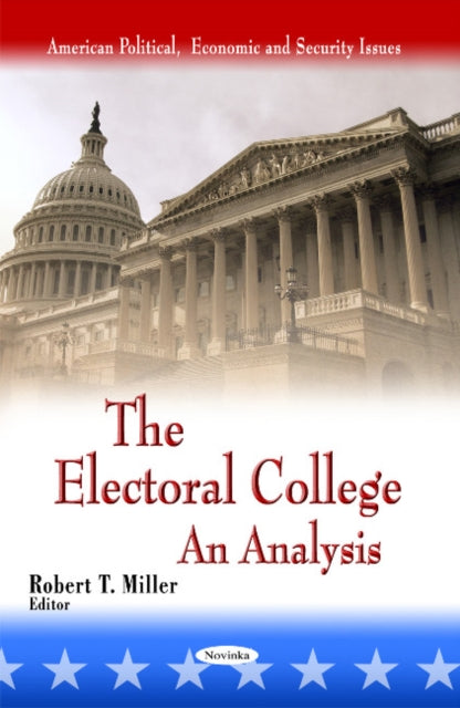 Book cover of: Electoral College. By: Robert T. Miller