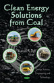 Book cover of: Clean Energy Solutions from Coal. By: Marcus A. Pelt