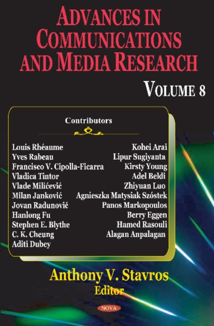 Book cover of: Advances in Communications & Media Research. By: Anthony V. Stavros