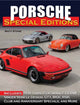 Book cover of: Porsche Special Editions. By: Matt Stone