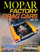 Book cover of: Mopar Factory Drag Cars 1961-1972. By: Steve Holmes