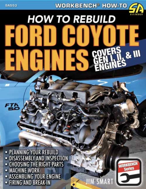 Book cover of: Ford Coyote Engines. By: Jim Smart