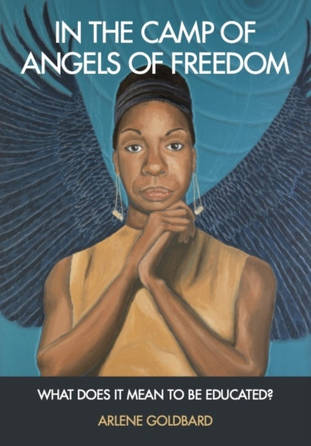 Book cover of: In the Camp of Angels of Freedom. By: Arlene Goldbard