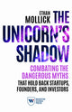 Book cover of: Unicorn's Shadow. By: Ethan Mollick