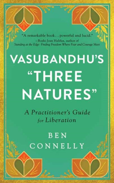 Book cover of: Vasubandhu's 'Three Natures'. By: Ben Connelly
