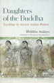 Book cover of: Daughters of the Buddha. By: Bhikkhu Analayo