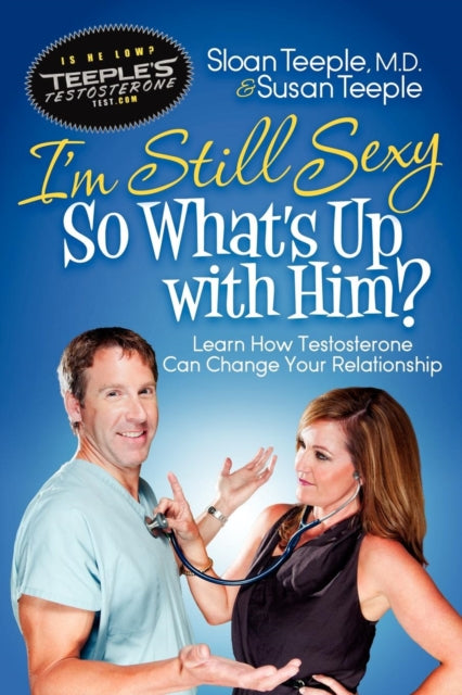 Book cover of: I'm Still Sexy So What's Up with Him?
