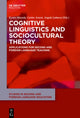 Book cover of: Cognitive Linguistics and Sociocultural Theory. By: Kyoko Masuda