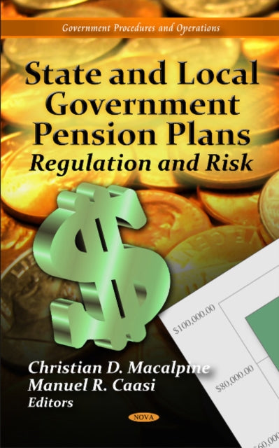 Book cover of: State & Local Government Pension Plans. By: Christian D. Macalpine