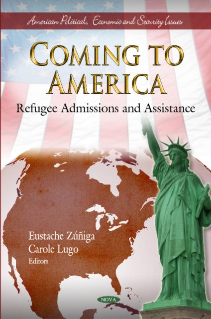 Book cover of: Coming to America. By: Eustache Zúñiga