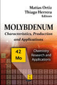 Book cover of: Molybdenum. By: Matías Ortiz