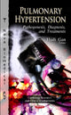 Book cover of: Pulmonary Hypertension. By: Huili Gan