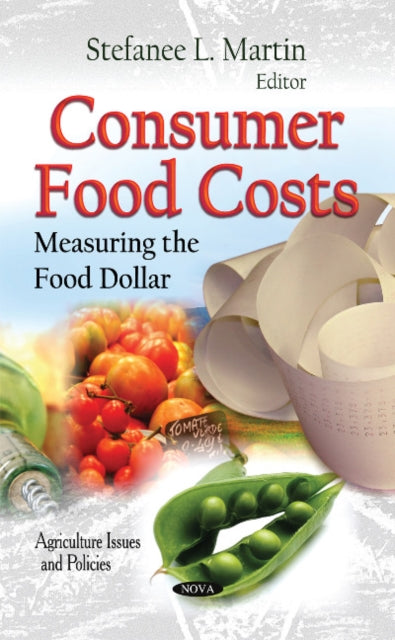 Book cover of: Consumer Food Costs. By: Stefanee L. Martin