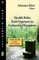 Book cover of: Health Risks from Exposure to Endocrine Disruptors. By: Sebastian Klein