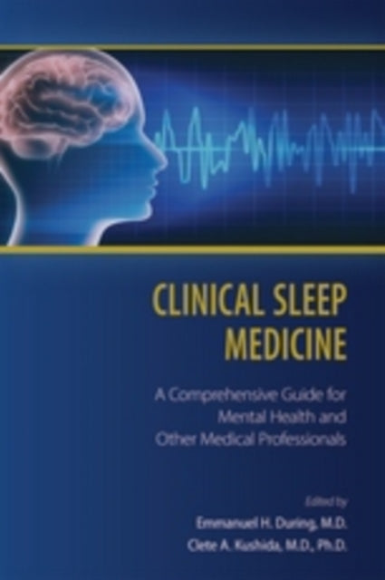 Book cover of: Clinical Sleep Medicine. By: Emmanuel H. During