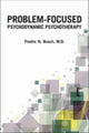 Book cover of: Problem-Focused Psychodynamic Psychotherapy. By: Fredric N. Busch