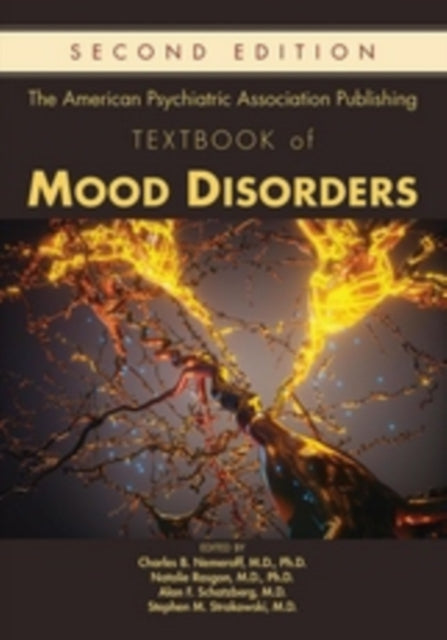 Book cover of: American Psychiatric Association Publishing Textbook of Mood Disorders. By: Schatzberg NEMEROFF