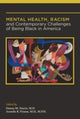Book cover of: Mental Health, Racism, and Contemporary Challenges of Being Black in America. By: Donna M. Norris