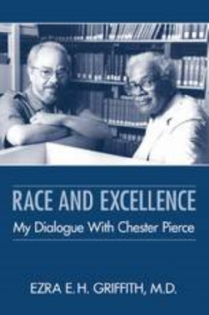 Book cover of: Race and Excellence. By: Ezra E. H. Griffith