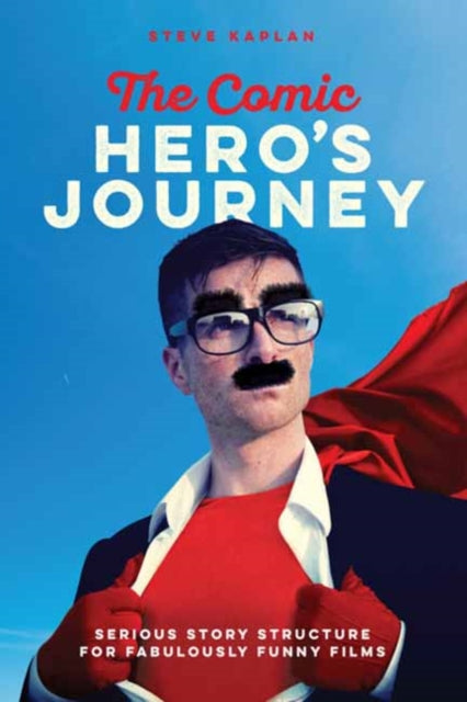Book cover of: Comic Heroes Journey. By: Steve Kaplan