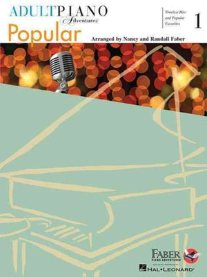 Adult Piano Adventures Popular Book 1, Timeless Hits and Popular Favorites