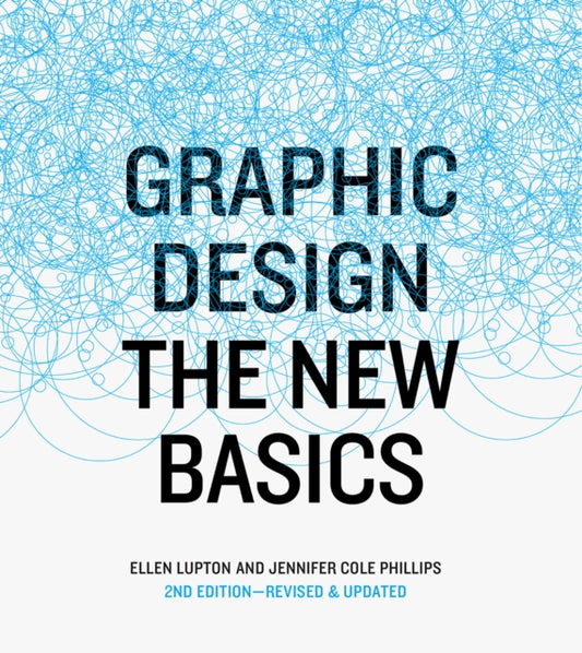 Book cover of: Graphic Design. By: Ellen Lupton