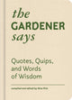 Book cover of: Gardener Says. By: Nina Pick